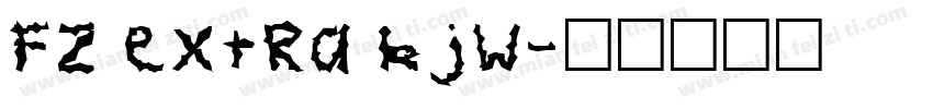 FZ Extra KJW字体转换